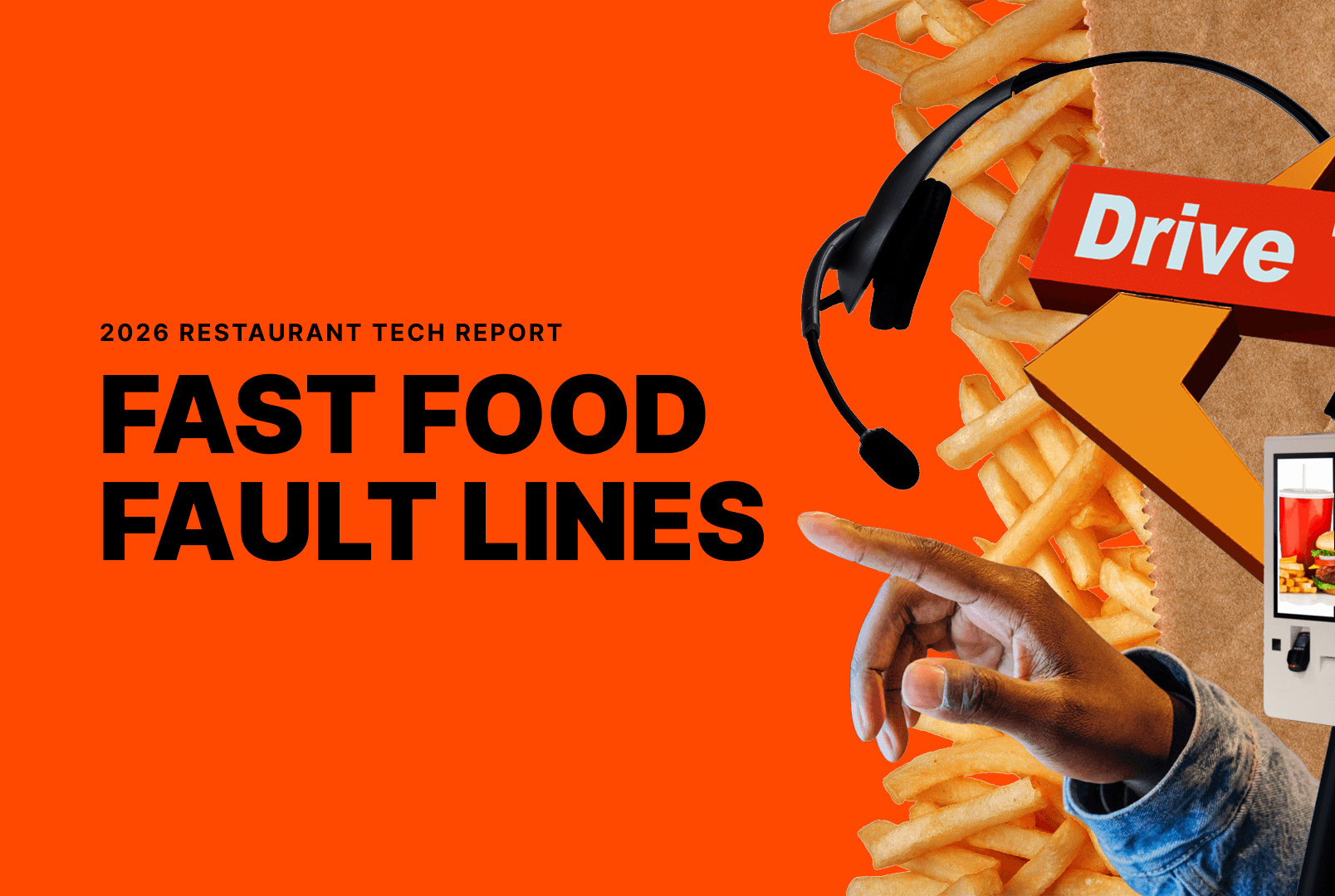 Cover: 2026 Restaurant Tech Report, Fast Food Fault Lines